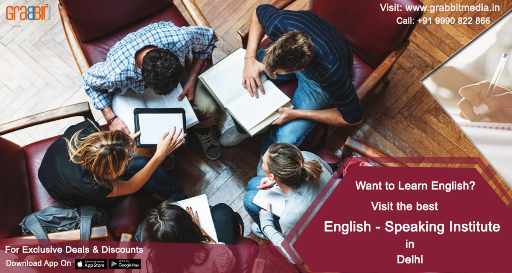 Best English Speaking Institute In Delhi - Grabbit Media App